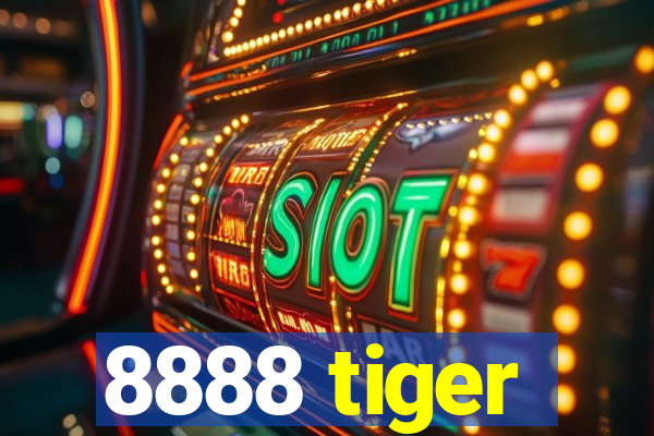 8888 tiger